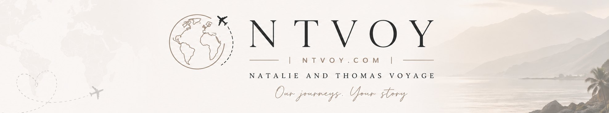 NTVOY — Natalie and Thomas Voyage. Our journeys. Your story.